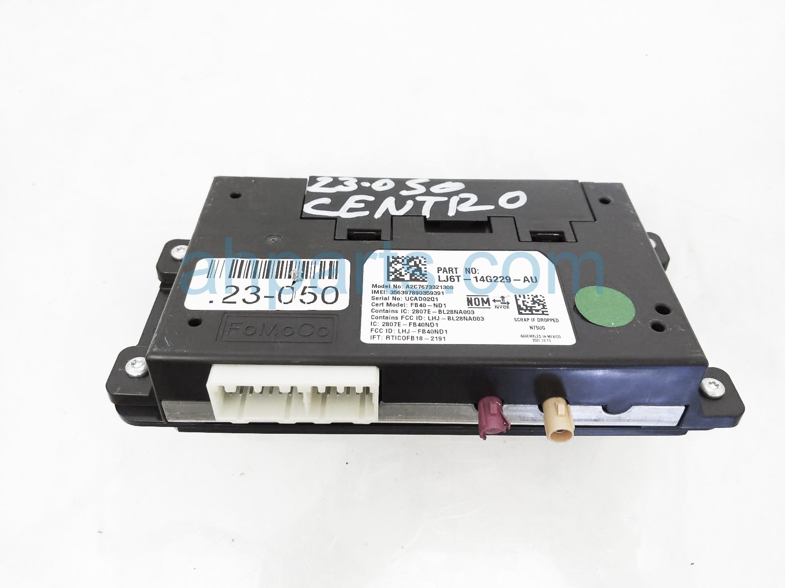 $99 Ford TELEMATICS CONTROL UNIT - SE 1.5L $99 Ford TELEMATICS CONTROL UNIT - SE 1.5L