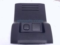 $75 Toyota REAR CONSOLE TRIM PANEL -BLK $75 Toyota REAR CONSOLE TRIM PANEL -BLK