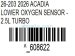 2026 GMC Acadia Lower Oxygen Sensor 2.5l Turbo 12705843 Replacement 2026 GMC Acadia Lower Oxygen Sensor 2.5l Turbo 12705843 Replacement thumbnail